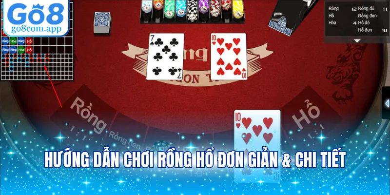 Hướng dẫn chơi rồng hổ đơn giản & chi tiết