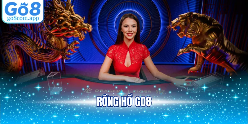 Rồng Hổ GO8